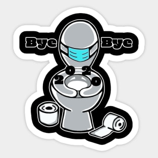 Funny Bye Bye 2020 New Year Sticker